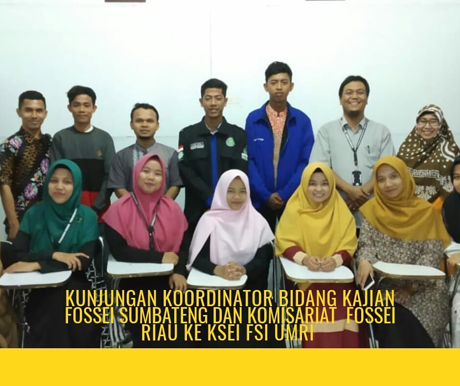 kunjungan Koordinator Bidang Kajian Fossei Sumbagteng dan Komisariat Fossei Riau Ke FSI UMRI Bersama Mahasiswa Perbankan Syariah